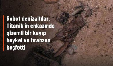 Robot denizaltılar, Titanik’in enkazında gizemli bir kayıp heykel ve tırabzan keşfetti