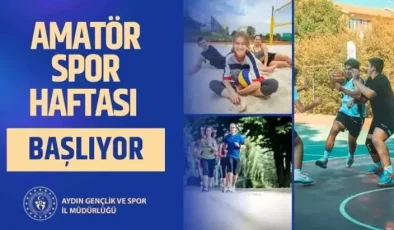 Aydın’da Amatör Spor Haftası Etkinlikleri Başlıyor