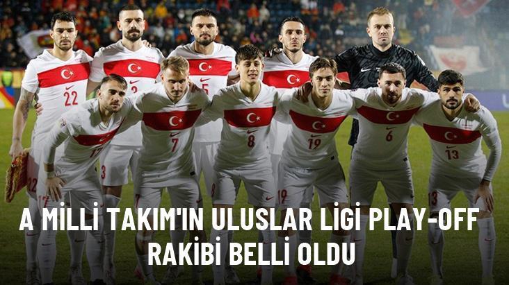 A Milli Takım’ın Uluslar Ligi play-off rakibi belli oldu